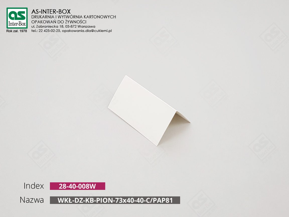 Упаковка — 28-40-008W — WKŁ-DZ-KB-PION-73x40-40-C/PAP81 — 73x40 mm